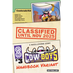 Wild West C.O.W.-Boys of Moo Mesa #3 - Cover C by Patrick Spaziante Handbook Variant