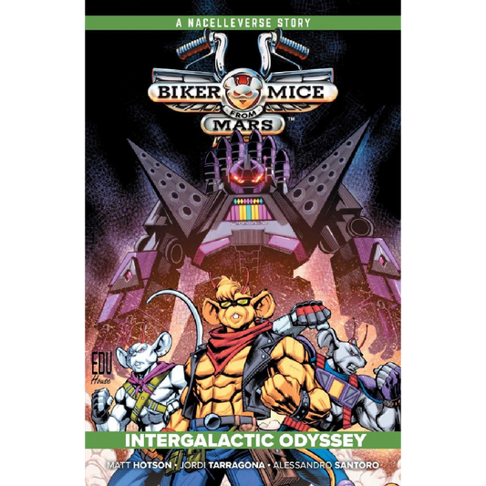 Biker Mice from Mars Vol. 2: Intergalactic Odyssey TP By Edu Souza