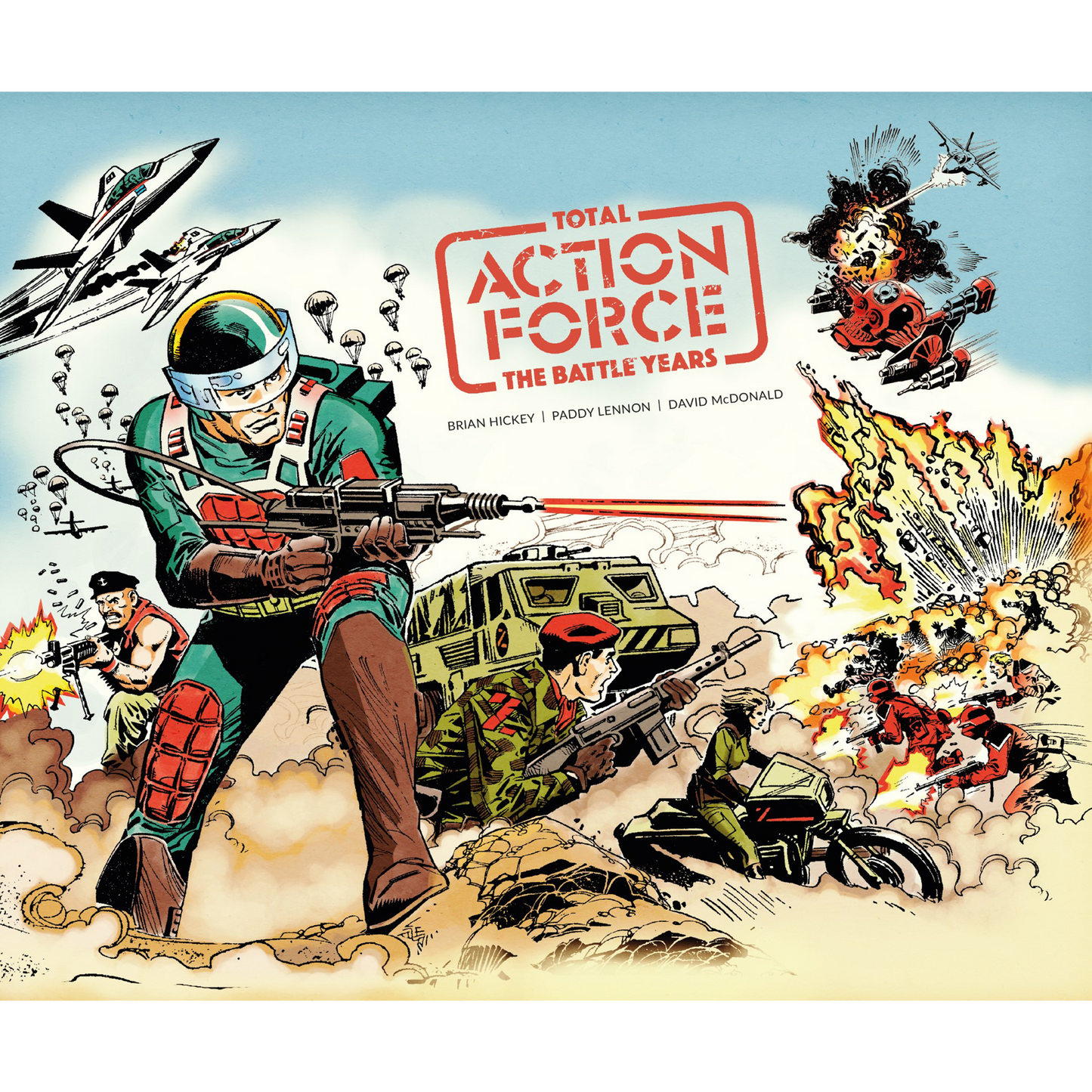 Total Action Force: The Battle Years