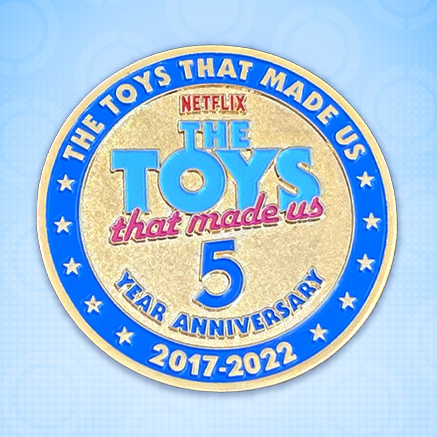 The Toys That Made Us 5 Year Anniversary Coin